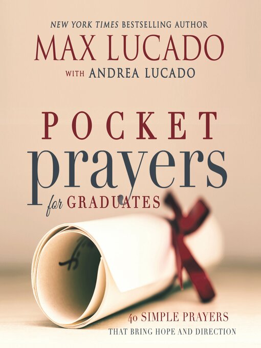 Title details for Pocket Prayers for Graduates by Max Lucado - Available